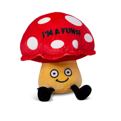 "I'm A Fungi" - Mushroom Plush