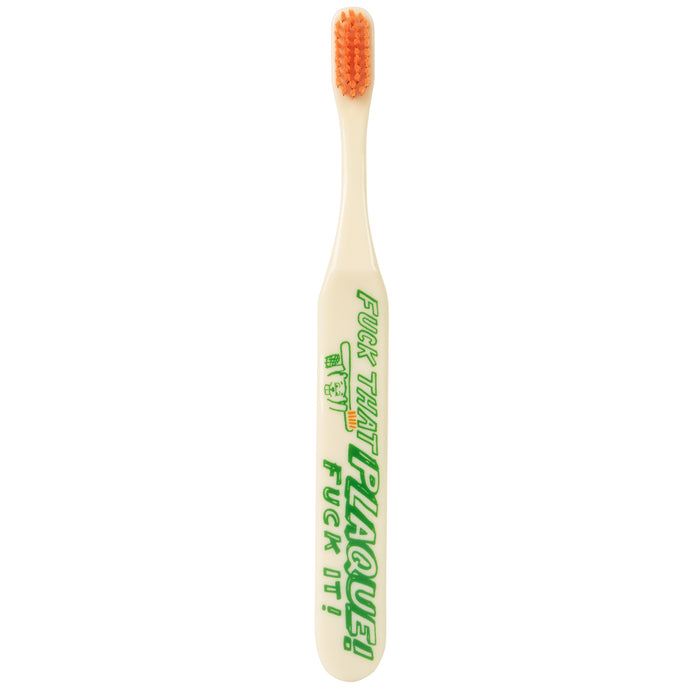 Toothbrush - F**k that Plaque