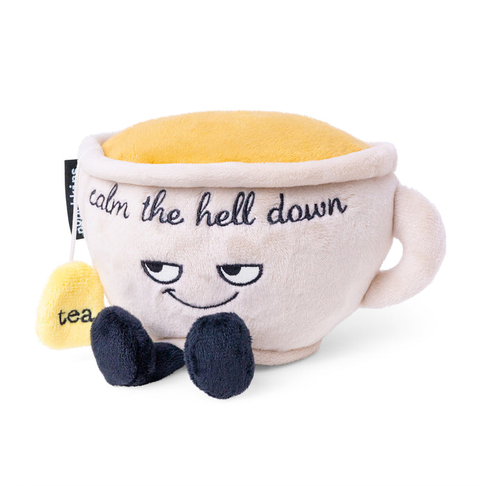 "Calm The Hell Down" Plush Teacup